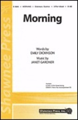 Morning - Janet Gardner - 2-Part Shawnee Press Choral Score Octavo