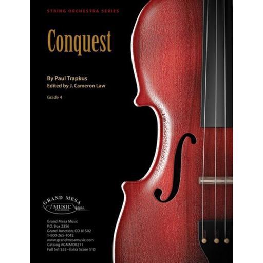 Trapkus - Conquest - String Orchestra Grade 4 Score/Parts edited by Law Grand Mesa GMMOR211
