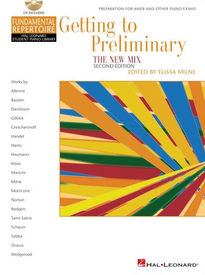 Getting To Preliminary: The New Mix for PIano - Book/OLA