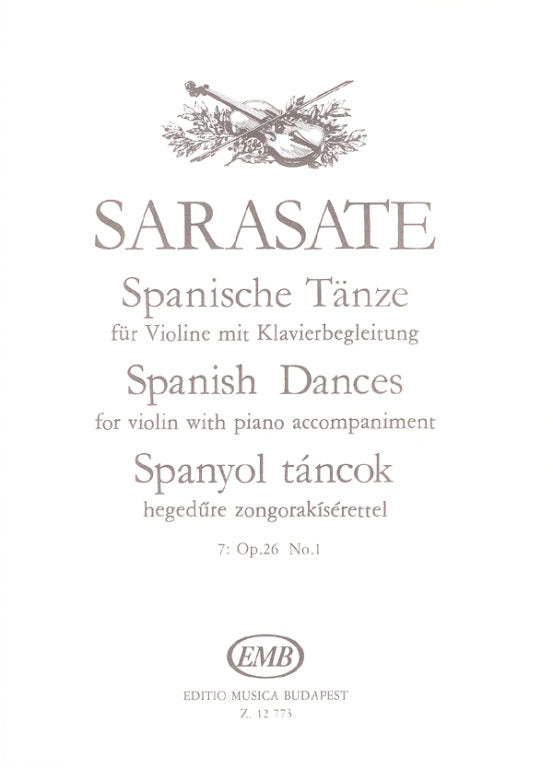 Sarasate - Spanish Dance Op26/1 - Violin/Piano Accompaniment edited by Szenthelyi EMB Z12773