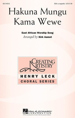 Hakuna Mungu Kama Wewe - SSA Kirk Aamot Hal Leonard Choral Score Octavo