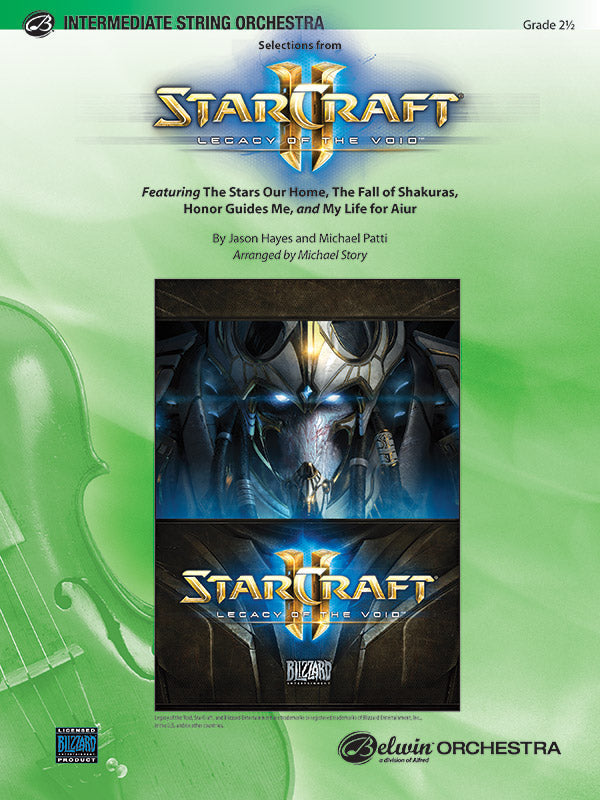 Selections from StarCraft II Legacy of the Void SO Grade 2.5 String Orch Hayes Patti Story Michael