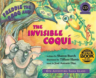 Freddie the Frog and the Invisible Coqui - Sharon Burch Hal Leonard Hardcover/CD