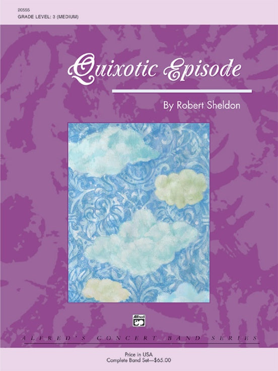 Quixotic Episode - Concert Band Conductor Score & Parts (Digital Download)