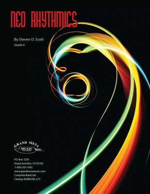 Neo Rhythmics - Steven O. Scott - Grand Mesa Music Score/Parts