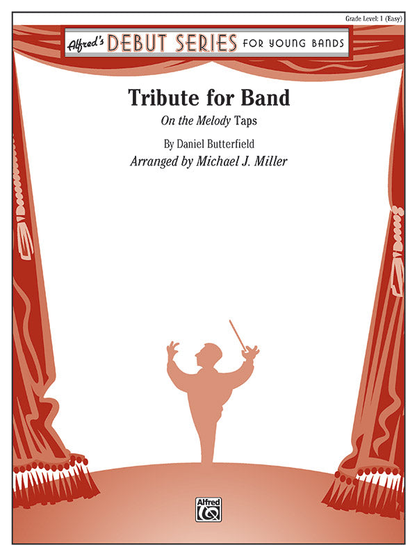 Tribute for Band CB Grade 1 CB Butterfield Daniel Miller Michael J