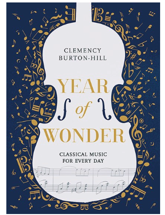 Year of Wonder Classical Music for Every Day