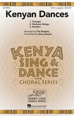 Kenyan Dances - 2-Part Tim Gregory Hal Leonard Octavo