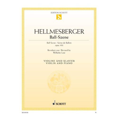 Hellmesberger - Ball Scene - Violin/Piano Accompaniment Schott ED09195