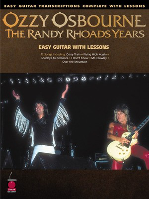 Ozzy Osbourne - The Randy Rhoads Years - Easy Guitar Transcriptions Complete with Lessons - Guitar Cherry Lane Music Easy Guitar with Notes & TAB