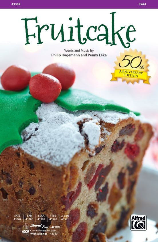 Fruitcake – SSAA Choral Octavo (Digital Download)