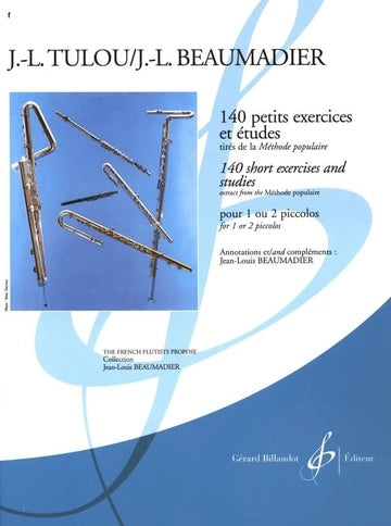 140 Petit Exercises et Études for Piccolo Flute - Tulou - Billaudot