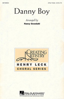 Danny Boy - Traditional Irish Folksong - 3-Part Treble Nancy Grundahl Frederick Edward Weatherly Hal Leonard Octavo