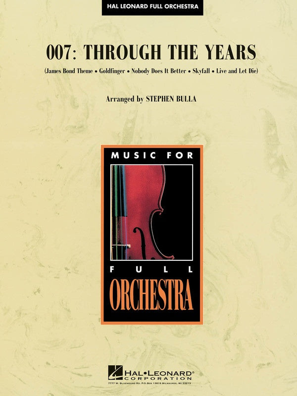 Bulla - 007: Through The Years - Full Orchestra Grade 4 Score/Parts Hal Leonard 4491252