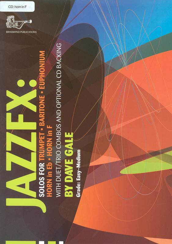 Jazz FX: Solos & More - French Horn Sheet Music/CD by Gale Brasswind BW1164FCD