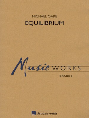 Equilibrium - Michael Oare - Hal Leonard Score/Parts