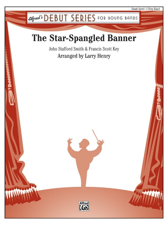 The Star-Spangled Banner (Arr. Larry Henry) - Concert Band Conductor Score & Parts (Digital Download)