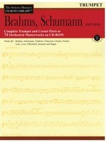 Brahms, Schumann & More - Volume 3 - The Orchestra Musician's CD-ROM Library - Trumpet - Johannes Brahms|Robert Schumann - Trumpet Hal Leonard CD-ROM