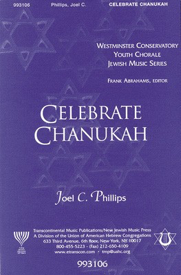 Celebrate Chanukah - Joel Phillips - SATB Transcontinental Music Choral Score Octavo