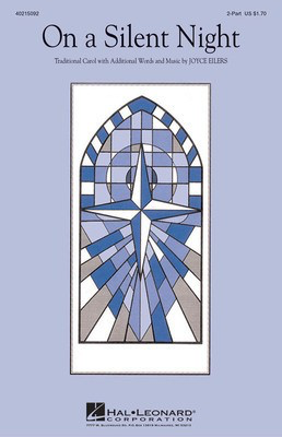 On a Silent Night - 2-Part Joyce Eilers Hal Leonard Choral Score Octavo