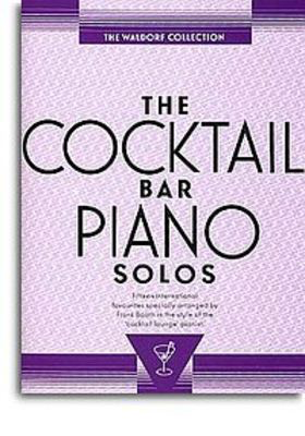 Cocktail Bar Piano Solos Waldorf Collection - Piano Solo Music Sales AM85226