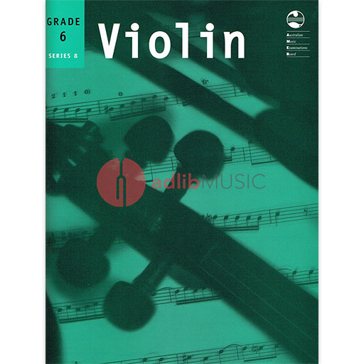 AMEB Violin Series 8 Grade 6 - Violin/Piano Accompaniment AMEB 1202067839