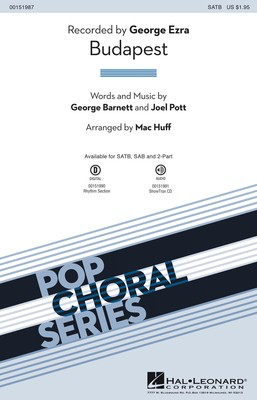 Budapest - George Barnett|Joel Pott - SATB Mac Huff Hal Leonard Octavo