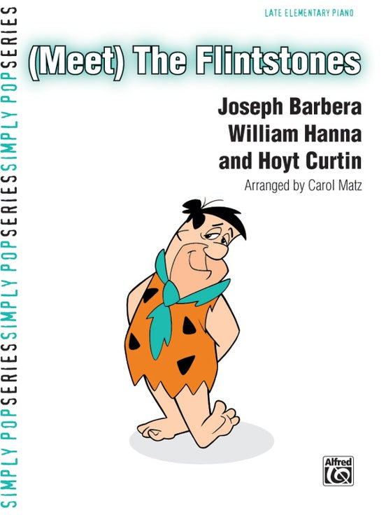 (MEET) THE FLINTSTONES - PIANO SOLO/SHEET - Alfred Music