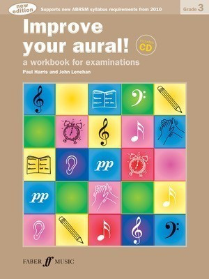 Improve your aural! Grade 3 (Book/CD) - a workbook for examinations - All Instruments John Lenehan|Paul Harris Faber Music /CD