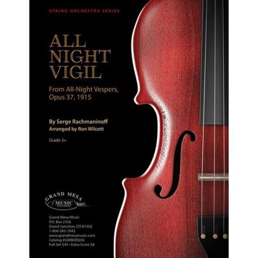 Rachmaninoff - All Night Vigil (All-Night Vespers Op37 - 1915) - String Orchestra Grade 2+ Score/Parts arranged by Wilcott Grand Mesa GMMOR202