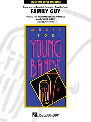 Theme from Family Guy - Walter Murphy - Paul Murtha Hal Leonard Score/Parts