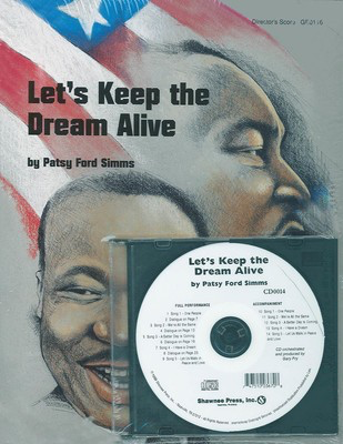 Let's Keep the Dream Alive - Patsy Ford Simms Shawnee Press Softcover/CD
