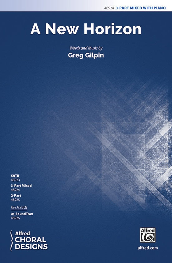 A New Horizon - 3-Part Mixed Choral Octavo (Digital Download)