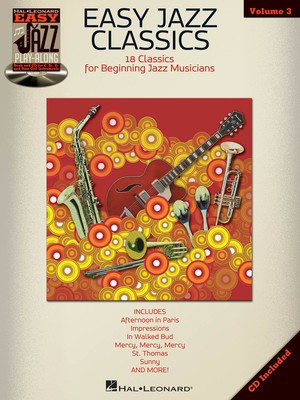 Easy Jazz Classics - Easy Jazz Play-Along Volume 3 - Various - Bb Instrument|Bass Clef Instrument|C Instrument|Eb Instrument Hal Leonard Lead Sheet /CD