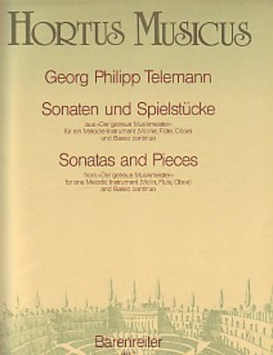 Sonatas and Pieces - for one Melodic Instrument (Violin, Flute, Oboe) and Basso continuo - Georg Philipp Telemann - Flute|Oboe|Violin Barenreiter