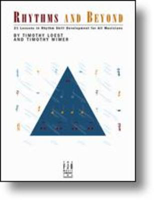 Rhythms and Beyond - Timothy Loest|Timothy Wimer - FJH Music Company Book