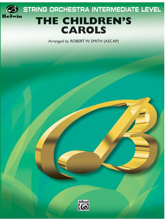 The Children's Carols – String Orchestra Conductor Score & Parts (Digital Download)