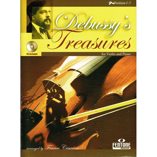 Debussy's Treasures - Violin/CD/Piano Accompaniment Fentone F959-400