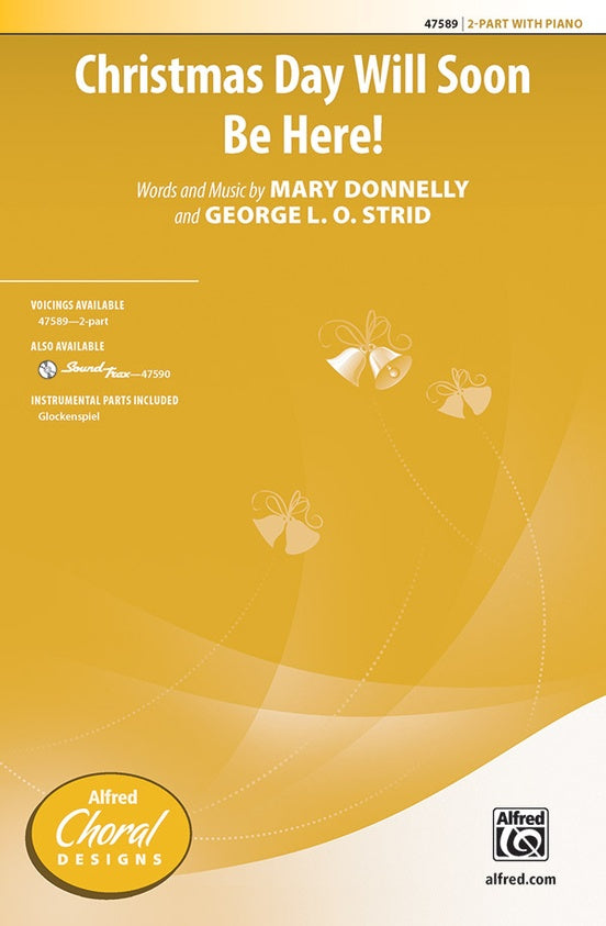 Christmas Day Will Soon Be Here! – 2-Part Choral Octavo (Digital Download)