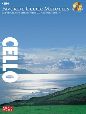 Favorite Celtic Melodies - 12 Solo Arrangements with CD Accompaniment - Various - Cello Various Cherry Lane Music /CD