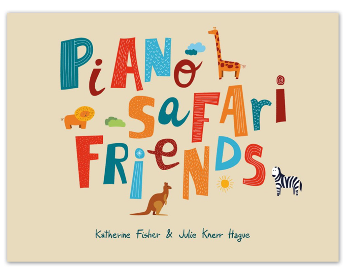 Piano Safari Friends - Fisher Katherine; Hague Julie Knerr Piano Safari PNSF1020