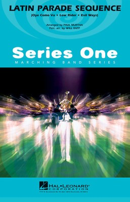 Latin Parade Sequence - Paul Murtha|Will Rapp Hal Leonard Score/Parts