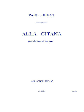 ALLA GITANA FOR CLARINET/PIANO - DUKAS - CLARINET - LEDUC