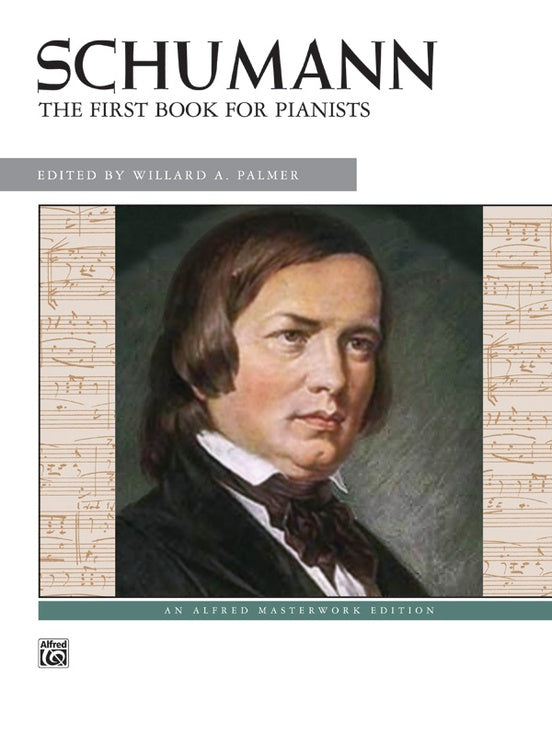 Schumann The First Book for Pianists