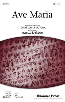 Ave Maria - Tomas Luis de Victoria - SSA Russell Robinson Shawnee Press Choral Score Octavo