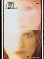 Indigo Girls - Become You - Hal Leonard Piano, Vocal & Guitar
