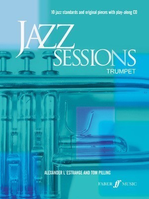 Jazz Sessions - for Clarinet and Piano/CD - Alexander L'Estrange|Tom Pilling - Trumpet Faber Music /CD