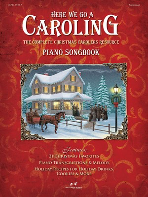Here We Go A Caroling - The Complete Christmas Carolers Resource - Various - Guitar|Piano|Vocal Brentwood-Benson Piano, Vocal & Guitar
