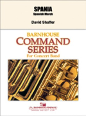 Spania - Spanish March - David Shaffer - C.L. Barnhouse Company Score/Parts