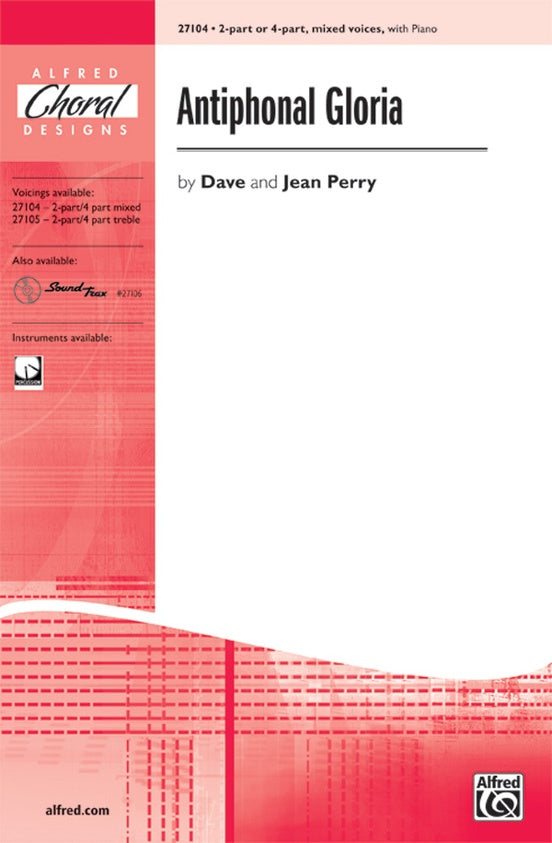 Antiphonal Gloria – 2/4-Part Mixed Choral Octavo (Digital Download)